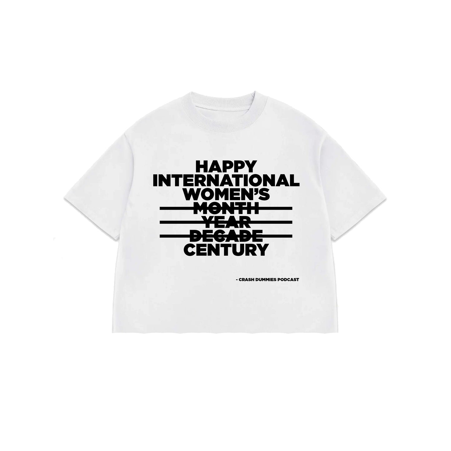 Happy Women's Century, White T-shirt