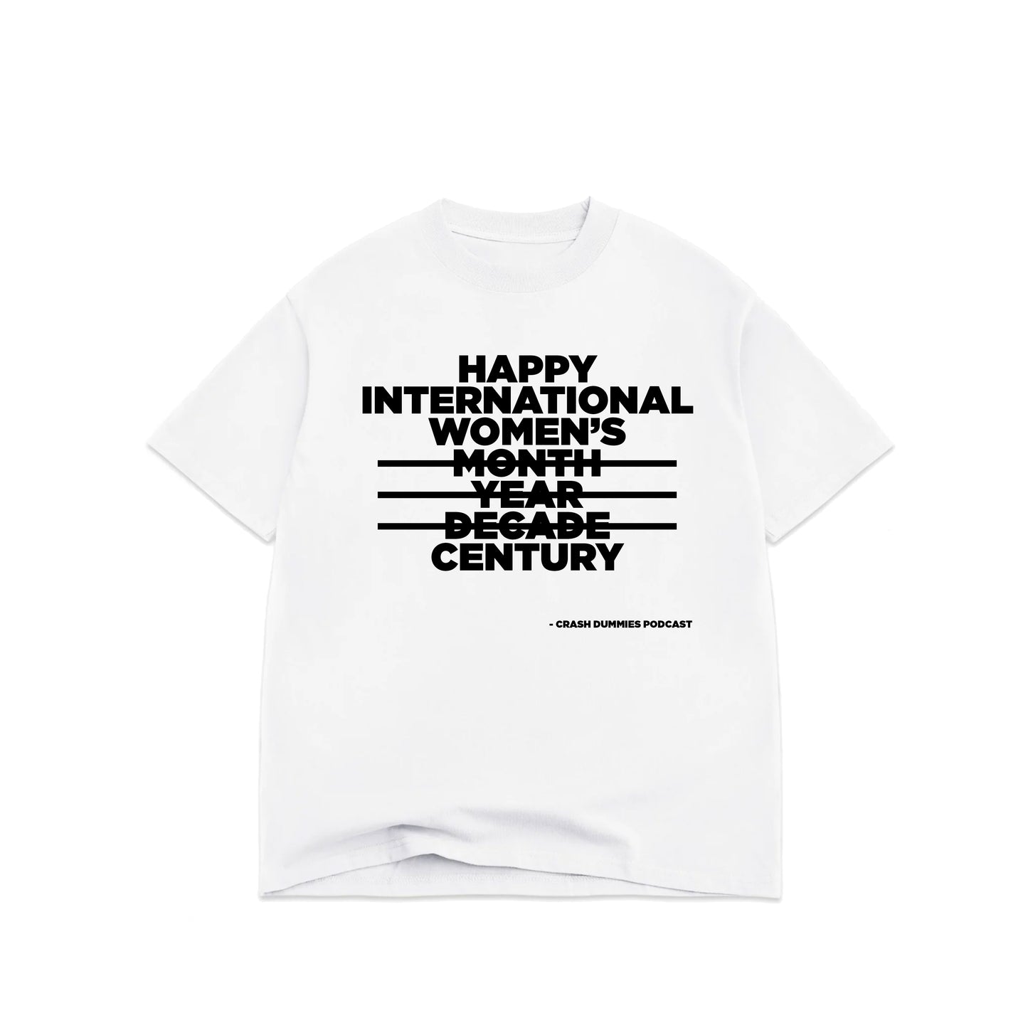 Happy Women's Century, White T-shirt